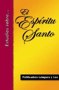 Cómo se llama el estudio del espíritu santo