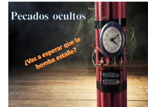Cuáles son los pecados ocultos según la biblia