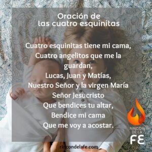 Cuatro esquinas tiene mi cama cuatro ángeles