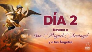 Novena a san Miguel arcángel día 2
