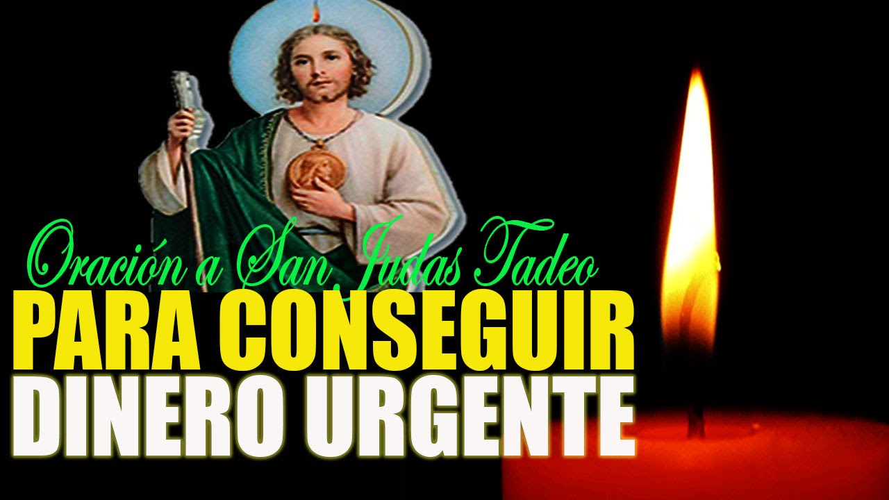 Oración san Judas Tadeo para el dinero 》 - La Luz de la Religión