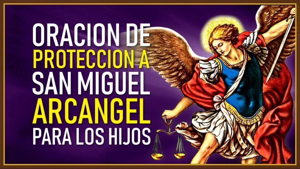 Oración de san miguel arcángel para limpieza y protección 》 - La Luz de