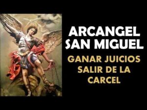 Oración a san miguel arcángel para salir de la cárcel