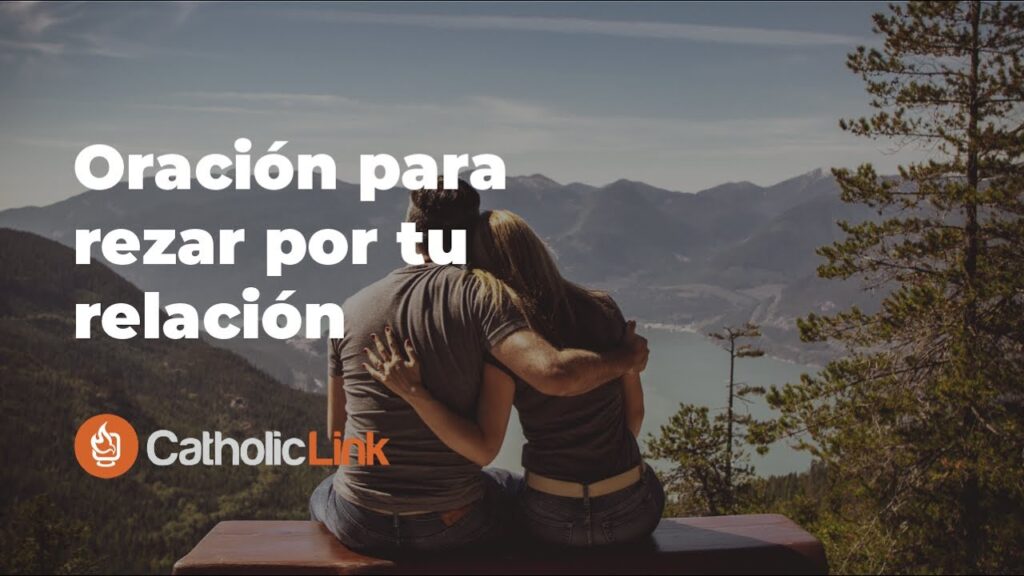 Cómo orar a dios por una pareja 》 - La Luz de la Religión