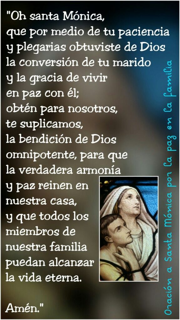 Oración a santa mónica por la paz en la familia 》 - La Luz de la Religión