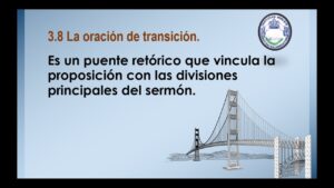 Qué es la oración de transicion en un sermon