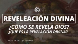 Qué es la revelación divina según la biblia