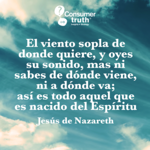 Qué significa el viento sopla de donde quiere