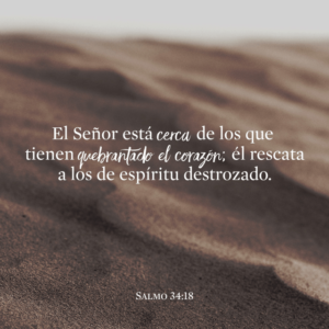 Qué significa quebrantado de corazón según la biblia